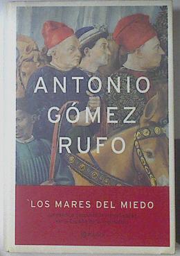 Los mares del miedo | 91811 | Gómez Rufo, Antonio