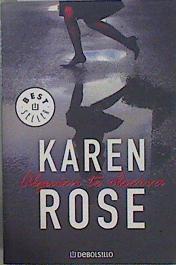 Alguien te observa | 92020 | Rose, Karen (1964- )