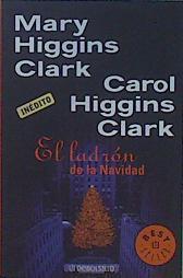 El ladrón de la Navidad | 150886 | Clark, Mary Higgins