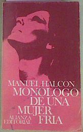 Monologo De Una Mujer Fria | 50830 | Manuel Halcon