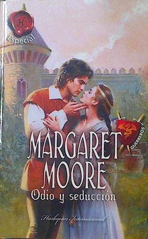 Odio y seducción | 119142 | Margaret Moore