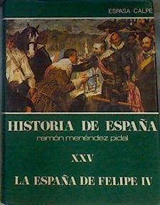 La España de Felipe IV: el gobierno de la monarquía, la crisis de 1640 y el fracaso de la hegemonía | 164026 | Tomás y Valiente, F./Dirigida por:José Jover Zamora, Fundado por:Ramón Menéndez Pidal