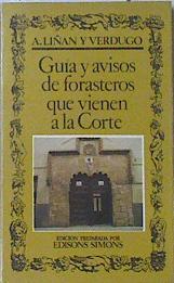 Guía y avisos de forasteros que vienen a la Corte | 120227 | Liñán y Verdugo, Antonio