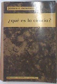 Qué es la ciencia? | 114679 | James R. Newman