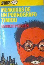 Memorias De Un Pornografo Tímido | 52763 | Patchen, Kenneth