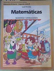 Matemáticas:números y operaciones,2 Educación Primaria, 2 ciclo | 165569 | Pereda Ortiz del Río, Luis