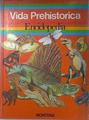 Vida prehistórica Enciclopedia | 136126 | VVAA