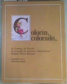 Colorin colorado: 2 EGB. Libro de lectura | 86849 | Desclot, Miquel/Correig, Montserrat/Marta Balaguer ( Ilustrado )