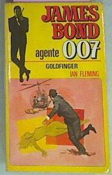 James Bond Agente 007 Goldfinger | 18201 | Fleming Ian