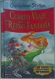 Cuarto viaje al Reino de la Fantasía | 153532 | Stilton, Geronimo