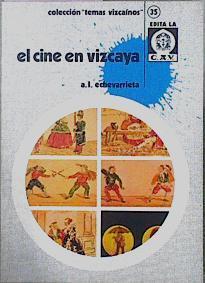 Cine En Vizcaya | 12085 | Alberto Lopez Echevarrieta