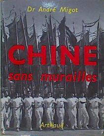 Chine Sans Murailles | 59440 | Migot Andre