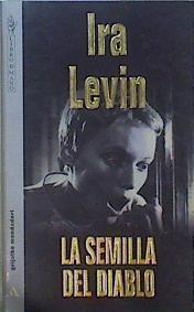 La semilla del diablo | 149278 | Levin, Ira