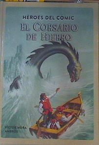 El Corsario de Hierro | 163884 | Víctor Mora/Ilustrador  Ambrós