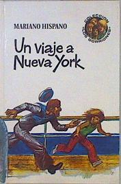 Un viaje a Nueva York | 102940 | Hispano, Mariano (1925-1989)