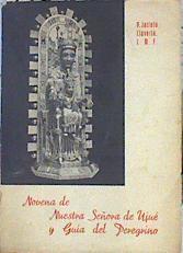 Novena de Nuestra Señora  de Ujué y Guia del Peregrino | 142164 | R.P. Jacinto Clavería Arangua C.M.F.