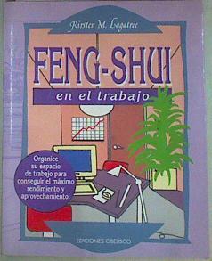 Feng-shui en el trabajo | 157284 | Lagatree, Kirsten M.