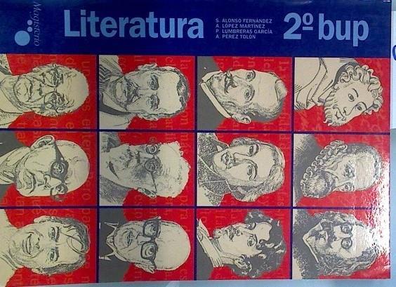 Literatura, 2 BUP | 133392 | Pérez Tolón, Azucena/Alonso Fernández, Santos/López Martínez, Antonio/Pedro Lumbreras García