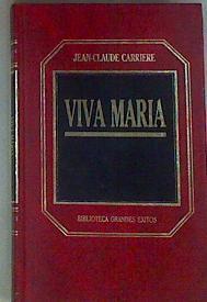 Viva Maria | 3405 | Carriere Jean Claud