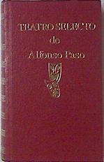 Teatro selecto de Alfonso Paso. Los pobrecitos. Usted puede ser un asesino.En el Escorial cariño mio | 121126 | Paso Gil, Alfonso/Julio Mathias Introducción y bibliofrafía