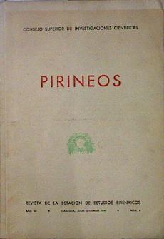 PIRINEOS. Revista de la Estación de Estudios Pirenaicos Año III julio - diciembre 1947 Nº 6 | 147030 | VVAA