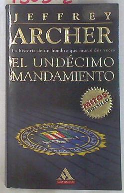 El undécimo mandamiento | 130302 | Archer, Jeffrey