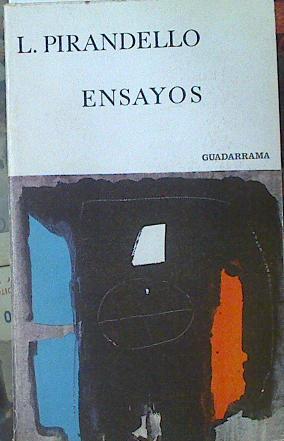 Ensayos | 118920 | Pirandello, Luigi