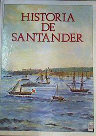 Historia de Santander | 164640 | Rogelio Y David Pérez-Bustamante/Ilustrador Andy