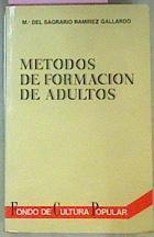 Métodos De Formación De Adultos | 50651 | Sagrario Ramirez Gallardo Mª