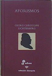 Aforismos | 149889 | Lichtenberg, Georg Christoph