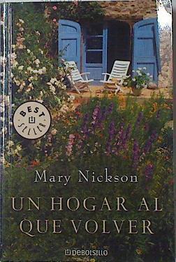 Un hogar al que volver | 87861 | Nickson, Mary/Casal Vázquez ( Traductor), Alexandre