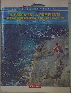 La Pesca En El Rompiente | 28016 | Garcia Egocheaga