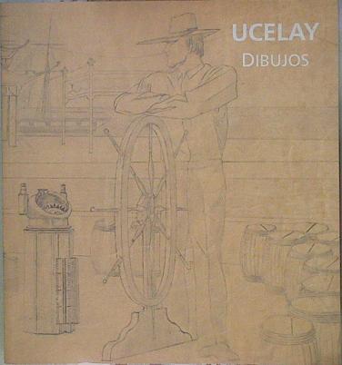 Jose María Ucelay 1903-1979. Dibujos | 151752 | Textos, Kosme de Barañano/Ucelay, dibujos