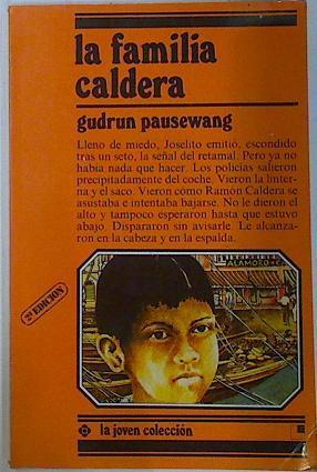 La Familia Caldera | 131124 | Pausewang, Gudrun