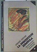 La Inquisición española: una aproximación a la España intolerante | 163358 | Dufour, Gérard