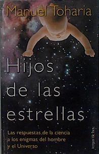 Hijos de las estrellas | 148601 | Toharia Cortés, Pedro Manuel