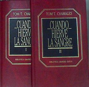 Cuando Hierve La Sangre 2 Tomos | 3373 | Chamales Tom T