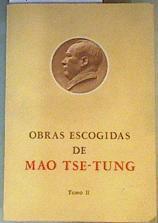 Obras escogidas de Mao Tse-Tung. Tomo II | 162957 | Mao Tse-Tung