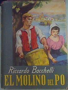 El Molino Del Po | 41743 | Bachelli, Riccardo