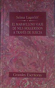 Maravilloso Viaje De Nils Holgersson A Traves De Suecia | 30393 | Lagerlöf, Selma