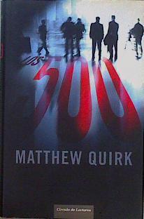 Los 500 | 147306 | Quirk, Matthew