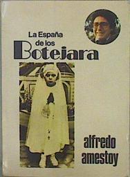 La España de los Botejara | 149172 | Amestoy, Alfredo