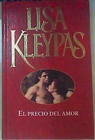 El Precio Del Amor | 26938 | Lisa Kleypas