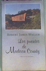 Los Puentes De Madison County | 28733 | Waller, Robert