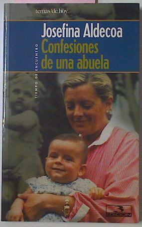 Confesiones De Una Abuela | 3576 | Josefina Aldecoa