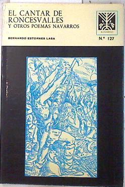 El Cantar de Roncesvalles y otros poemas navarros | 72378 | Estornés Lasa, Bernardo