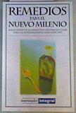 Remedios para el nuevo milenio oluciones de la medicina Ortomolecular para  enfermedades mas comunes | 164288 | Bert, Lorenzo