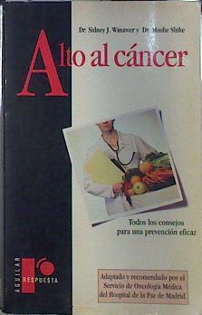 Alto al cáncer | 137313 | Winawer, Sidney J./Shike, Moshe