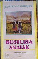 Busturia anaiak | 162567 | Pérez de Viñaspre, Gorka