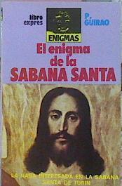 El Enigma De La Sábana Santa | 49734 | Guirao P.